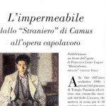 The waterproof, from "Stranger" of Camus to the opera masterpiece. By Francesco Leone Cugusi, in "Le Storie", extract from the opera "Brancaleone mio zio" (Brancaleone my uncle).